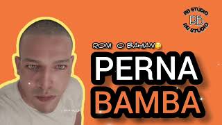 PERNA BAMBARoni o Bahiano Aovivo 2024 [upl. by Libby]