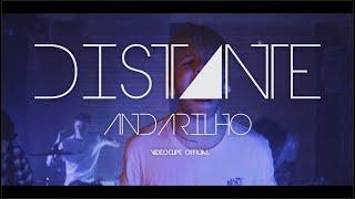 Distante  Andarilho CLIPE OFICIAL [upl. by Blair]