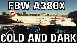 FBW A380X  Cold and Dark Tutorial [upl. by Kuhn427]