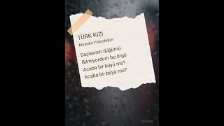 TÜRK KIZI PART 1 mustafayıldızdoğan youtube youtuber tiktok instagram music starmaker [upl. by Nalyd]