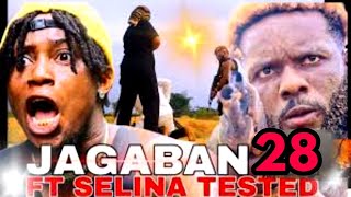 JAGABAN FT SELINA TESTED Last war EPISODE 28 [upl. by Assilac]