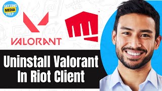 How To Uninstall Valorant In Riot Client  Easy Guide 2024 [upl. by Gnot]