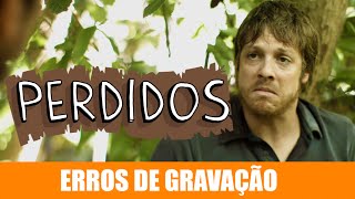 ERROS DE GRAVAÇÃO  PERDIDOS [upl. by Harmonia]