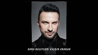 TARKAN KARA BULUTLARI KALDIR ARADAN [upl. by Herring]