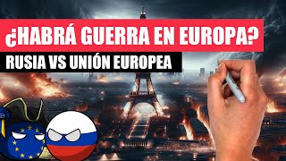 ✅ ¿Es posible una GRAN GUERRA en EUROPA entre RUSIA y la UNIÓN EUROPEA [upl. by Monti]