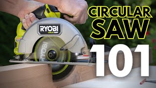 How to Use a Circular Saw  RYOBI Tools 101 [upl. by Beauregard]