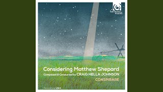 Considering Matthew Shepard Passion 28 The Fence after The Wind [upl. by Ahsietal]