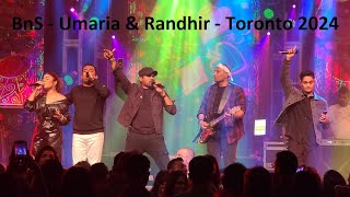 Bathiya and Santhush BnS ft Umaria amp Randhir  Live in Toronto 2024  4K [upl. by Ranchod]