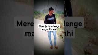 Mere jaise milenge mgar hm nhi song music love [upl. by Aned]