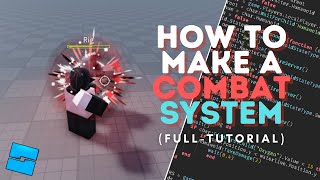 How To Make A Combat System In Roblox Studio TUTORIAL [upl. by Gentes]