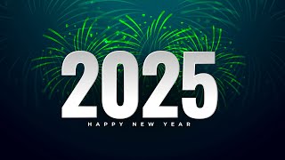 FELIZ AÑO NUEVO 2025 🥂 Vídeos de Felicitaciones de 2025 para Compartir Estados WhatsApp Facebook [upl. by Ettennal]