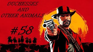 RED DEAD REDEMPTION 2 · Part 58 · DUCHESSES AND OTHER ANIMALS  No Commentary [upl. by Eneirda]