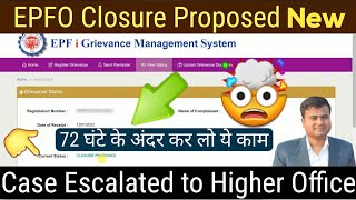 PF Closure Proposed Closure Proposed for your GrievanceCase Escalated to higher officeTechCareer [upl. by Spielman]