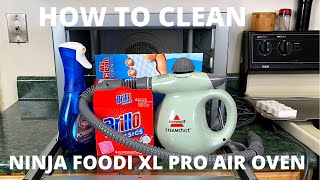 NINJA FOODI XL Pro AirOven How To Clean and What Works [upl. by Haziza]