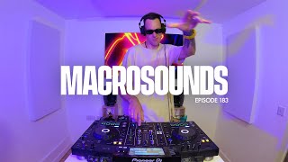 MACROLEV PRESENTS MACROSOUNDS  EPISODE 183 [upl. by Anear311]