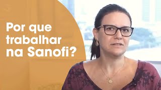 Por que trabalhar na Sanofi  Sanofi Brasil [upl. by Gerhardine612]