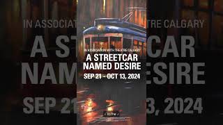 A Streetcar Named Desire 2024 Motion Graphic Promo [upl. by Yezdnil508]