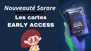 Sorare  Explications sur les cartes quotEARLY ACCESSquot [upl. by Liamsi]