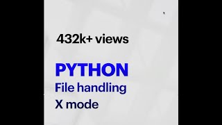 python file handling  X mode for creating file [upl. by Yerxa]