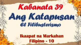 KABANATA 39EL FILIBUSTERISMOANG KATAPUSANARALIN SA FILIPINO [upl. by Nara]