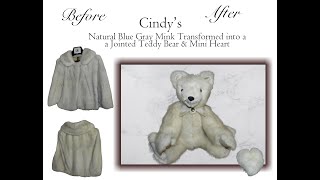 Cindys Silver Blue Mink Stole converted into a Jointed Teddy Bear [upl. by Marco]