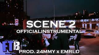 dthang  scenes 2 official instrumental prod 24MMY x emrldbeats [upl. by Derna505]