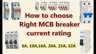 HOW to choose RIght MCB breaker current rating [upl. by Lucienne]