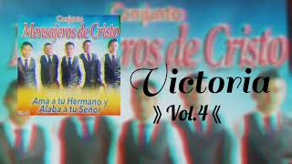 10 Mensajeros De Cristo  Victoria  Vol4 Audio [upl. by Ailecra517]