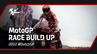 MotoGP Race Build Up  2022 DutchGP [upl. by Concepcion]