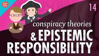 AntiVaxxers Conspiracy Theories amp Epistemic Responsibility Crash Course Philosophy 14 [upl. by Attezi]