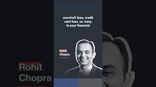 CFPB Director Rohit Chopra on reducing junk fees [upl. by Zahavi]