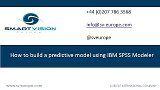 How to build a predictive model using IBM SPSS Modeler [upl. by Normy]