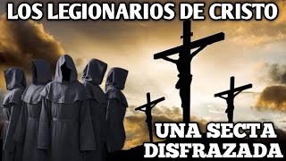 LOS LEGIONARIOS DE CRISTO  Una secta disfrazada  caí en las mentiras de una secta  Regnum Christi [upl. by Vite383]