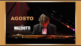 pianistas famosos actuales Agosto  JulioMazziotti  Composer [upl. by Eupheemia]