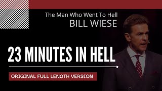 23 Minutes in Hell Original  Bill Wiese quotThe Man Who Went To Hellquot Author quot23 Minutes In Hellquot [upl. by Asira]