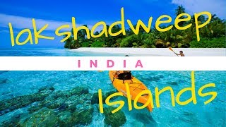 lakshadweep Island Tourism  India [upl. by Ambur]