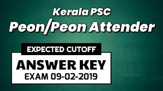 Kerala PSC Peon  Peon Attender Answer Key Exam 09022019 [upl. by Googins]