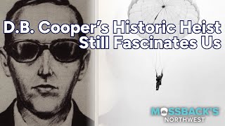 50 Years Later DB Cooper Still Fascinates Us  Mossbacks Northwest [upl. by Formica]