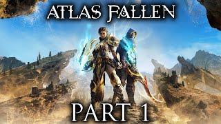 Atlas Fallen  Gameplay Walkthrough  Part 1  quotCaladriasquot [upl. by Anala]