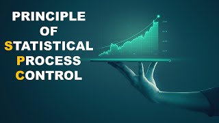 Principle of Statistical Process Control [upl. by Snook]