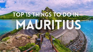 Top 15 Things To Do in Mauritius  Mauritius Travel Guide [upl. by Searle]