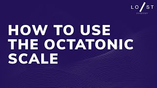 How to use the Octatonic Scale [upl. by Gittle]