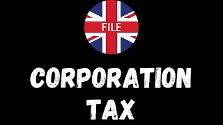 Easiest Way To File Corporation Tax Return Online UK [upl. by Ainek]