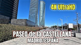 4K MADRID walking TOUR  PASEO de la CASTELLANA [upl. by Algernon]