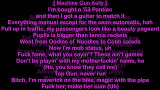 Yelawolf ft Machine Gun Kelly  Rowdy HQ amp Lyrics [upl. by Alasteir322]