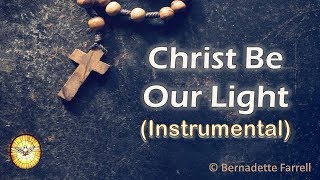 Christ be our light Instrumental [upl. by Seniag815]