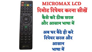 MICROMAX LED TV ka remote repair karna sikhe  Remote Not working micromax tvremote [upl. by Wolbrom]