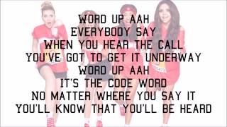 Little Mix  Word Up with Lyrics [upl. by Alat]