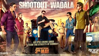 shootout at Wadala in HD and full movies [upl. by Benedick358]