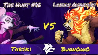 The Hunt 86  Losers QuarterFinals  Tabski Pomme Vs WP  BunnOwO Zetterburn [upl. by Basil]